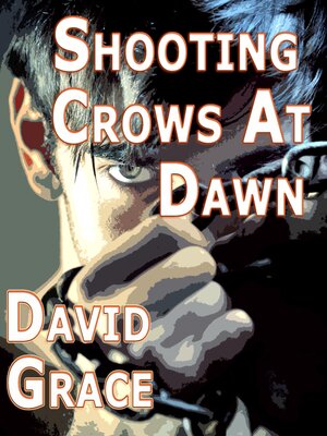 cover image of Shooting Crows At Dawn